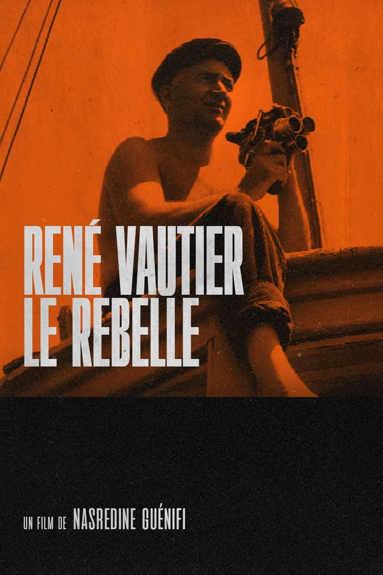 Poster of René Vautier, le rebelle