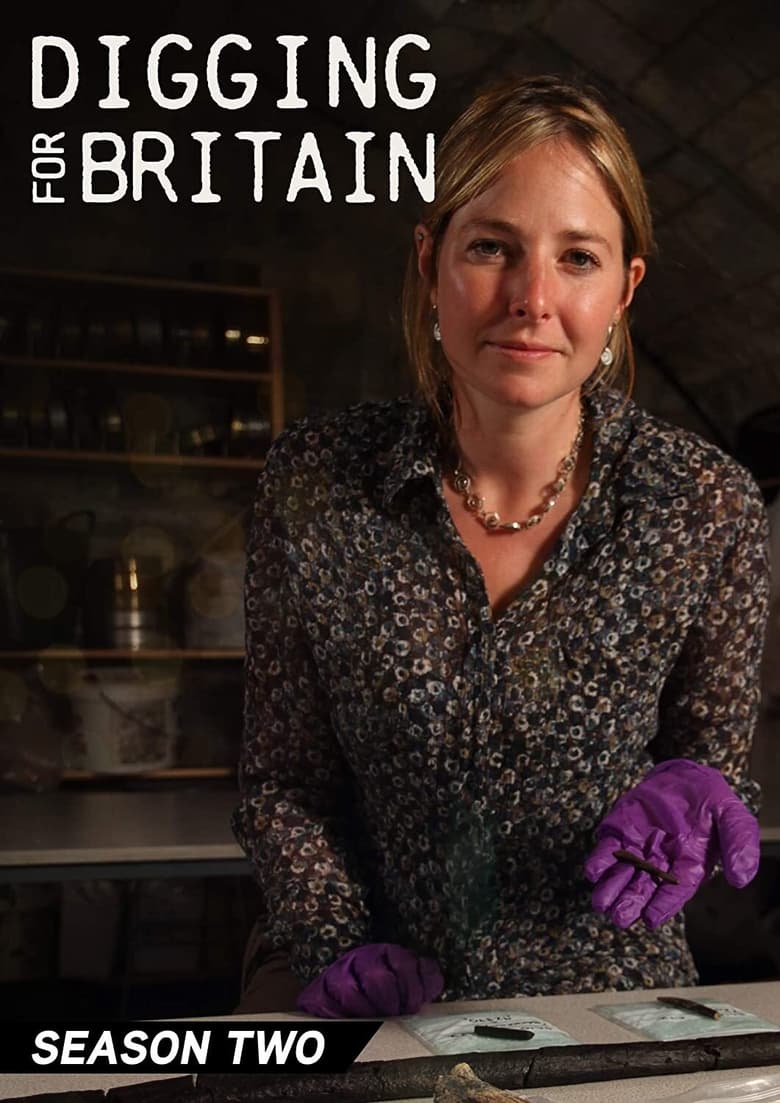 Poster of Episodes in Digging For Britain - Season 2 - Season 2