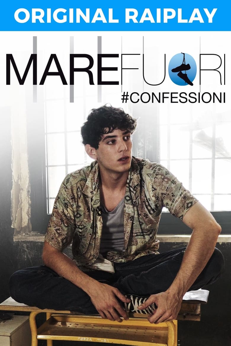 Poster of Episodes in Mare Fuori  Confessioni - Season 1 - Season 1