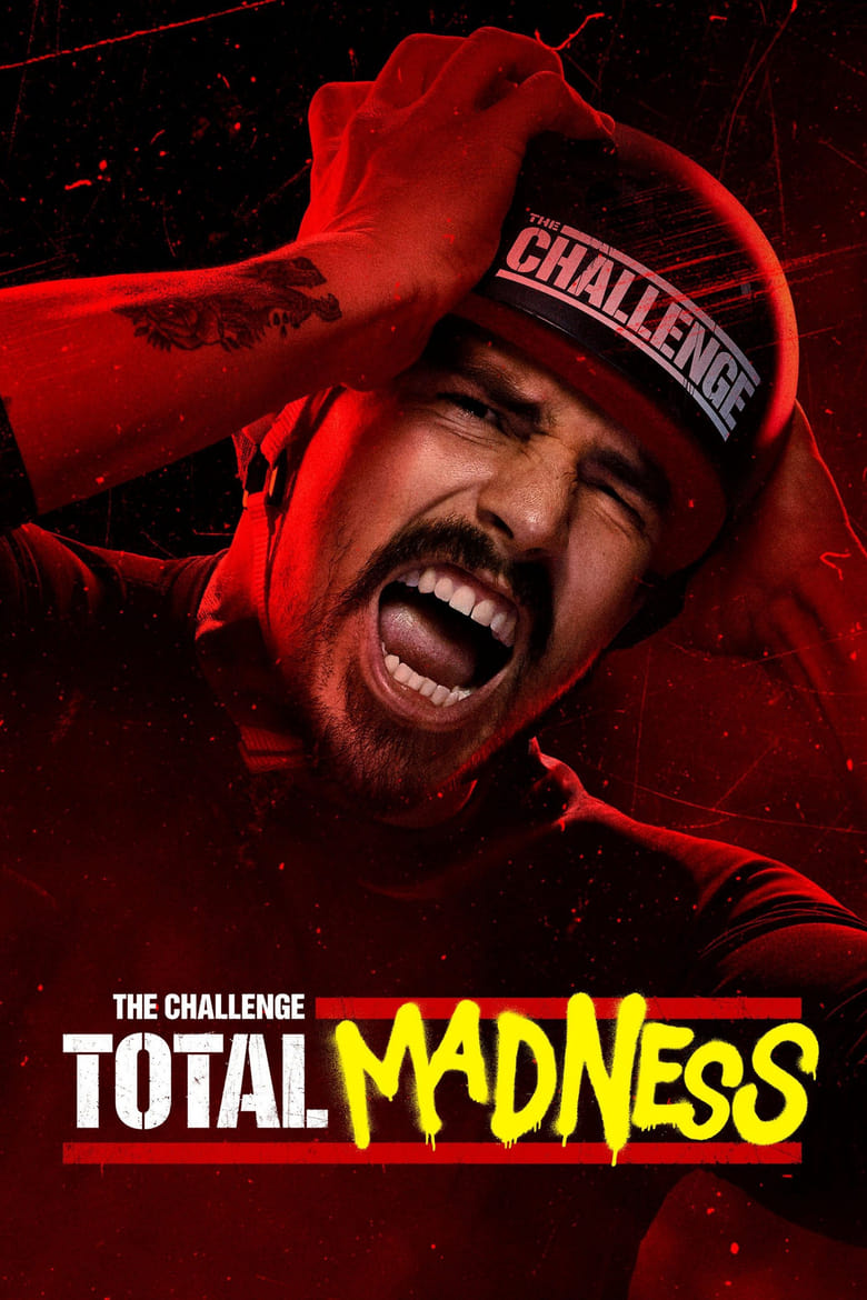 Poster of Episodes in The Challenge - Total Madness - Total Madness