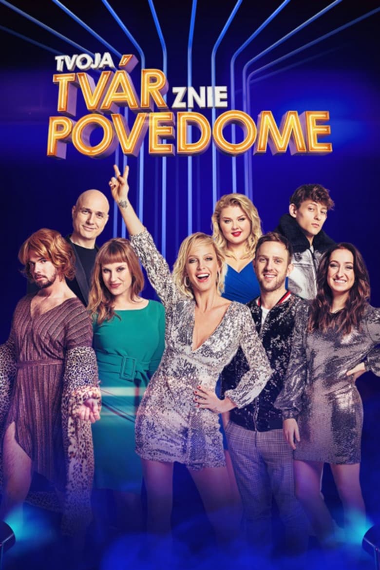 Poster of Episodes in Tvoja Tvár Znie Povedome - Season 6 - Season 6