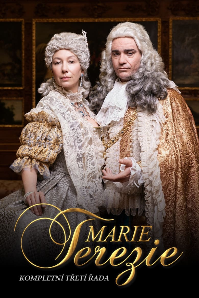 Poster of Episodes in Mária Terézia - Season 3 - Season 3