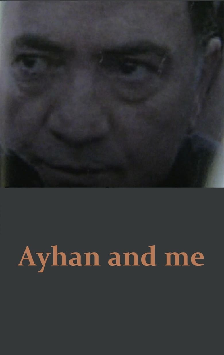 Poster of Ayhan ve ben