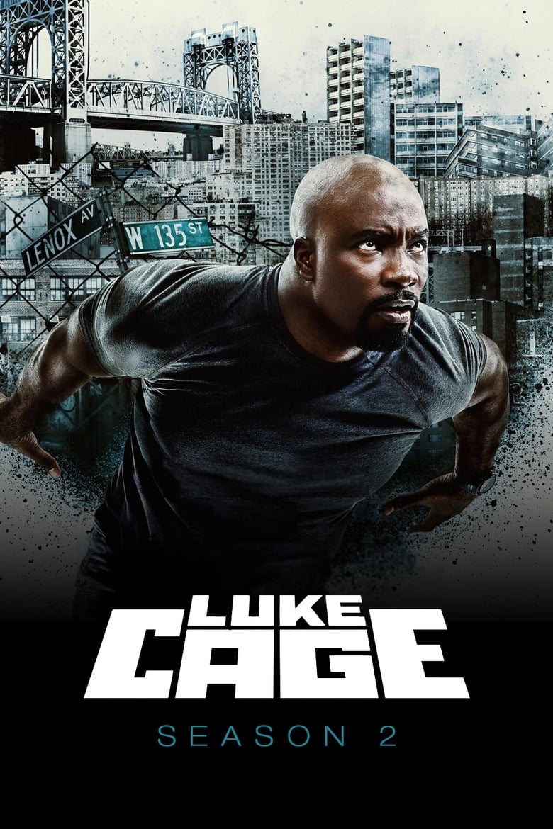 Poster of Episodes in Marvel's Luke Cage - Season 2 - Season 2