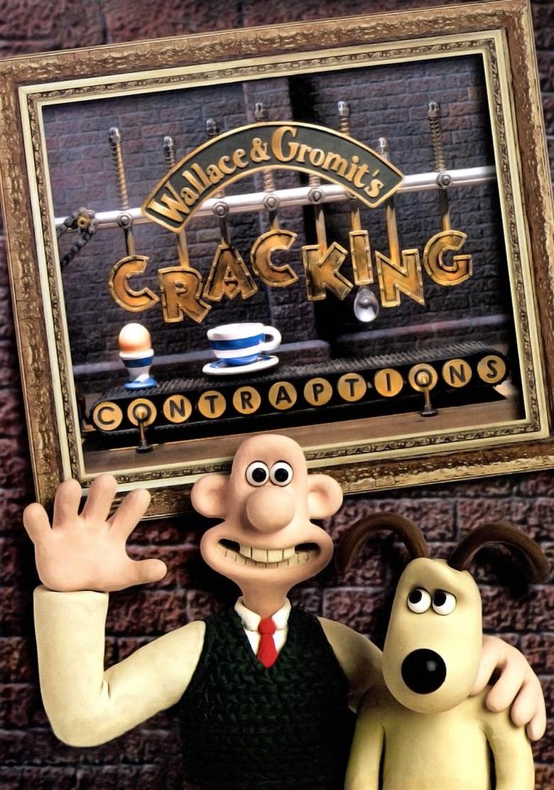 Poster of Wallace & Gromit's Cracking Contraptions