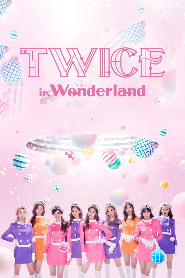 Poster of TWICE in Wonderland