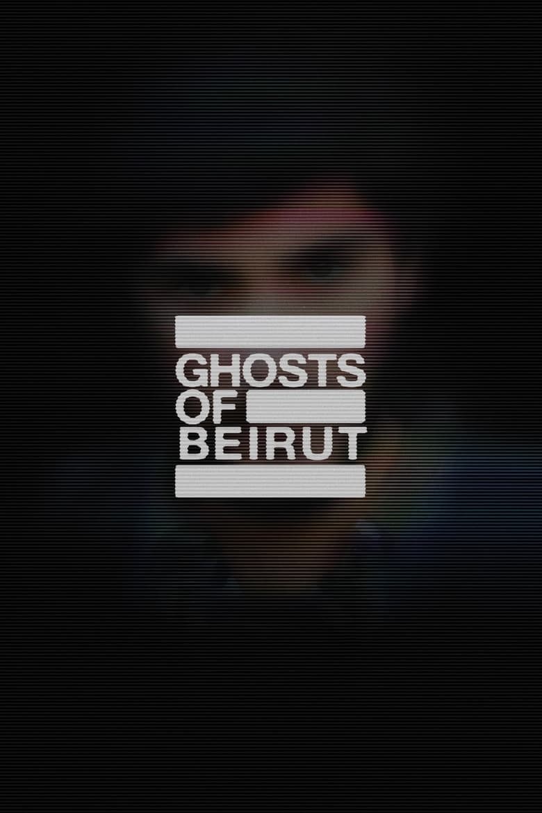 Poster of Ghosts of Beirut