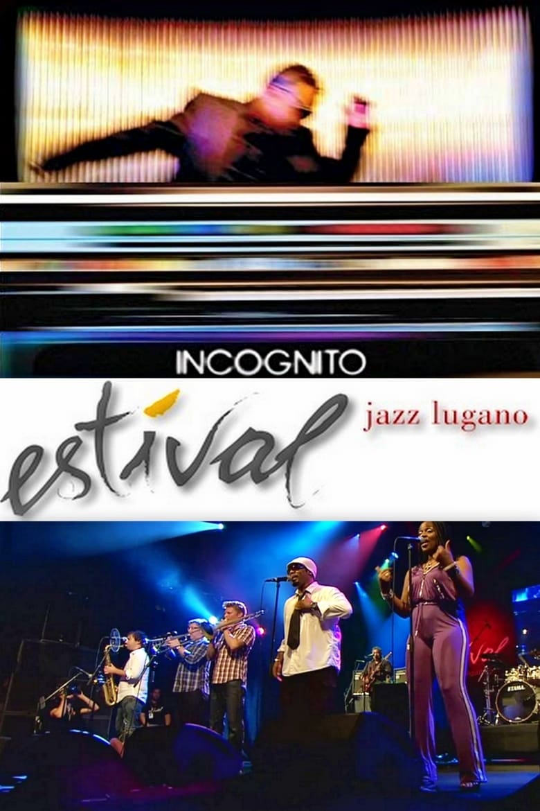 Poster of Incognito: at Estival Jazz Lugano