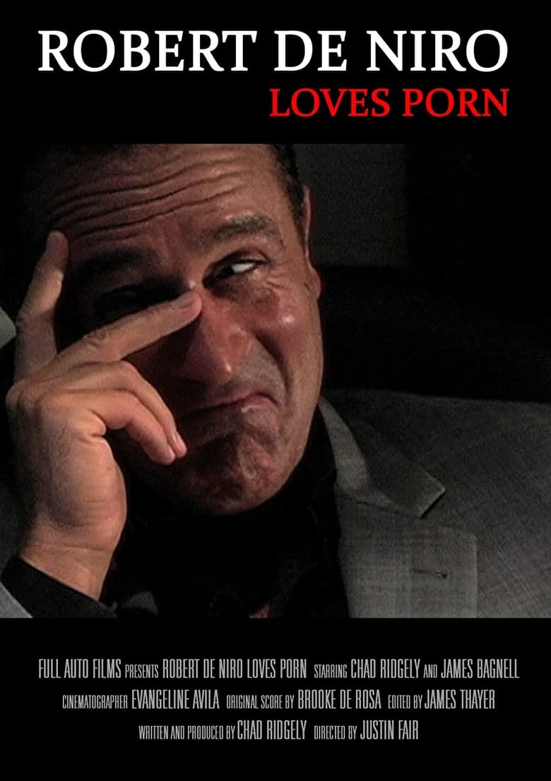 Poster of Robert De Niro Loves Porn