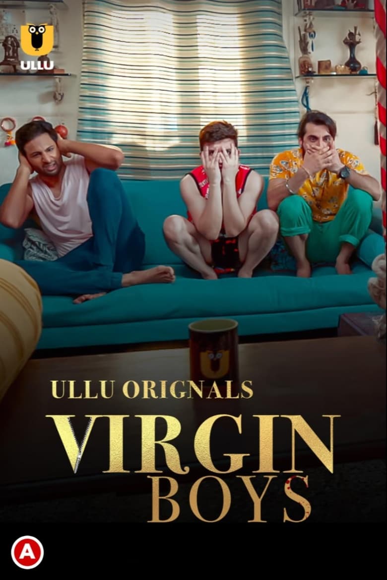 Poster of Episodes in Virgin Boys - Season 1 - Season 1