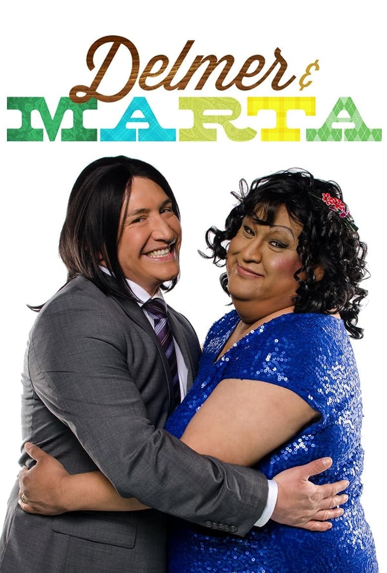 Poster of Episodes in Delmer & Marta - Season 1 - Season 1