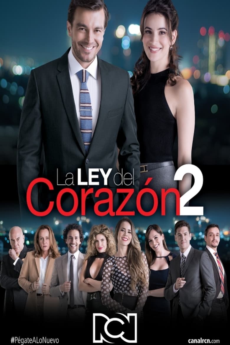 Poster of Episodes in La Ley Del Corazón - Season 2 - Season 2