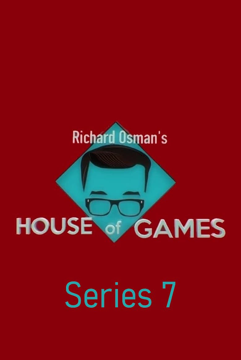 Poster of Episodes in Richard Osman's House Of Games - Series 7 - Series 7