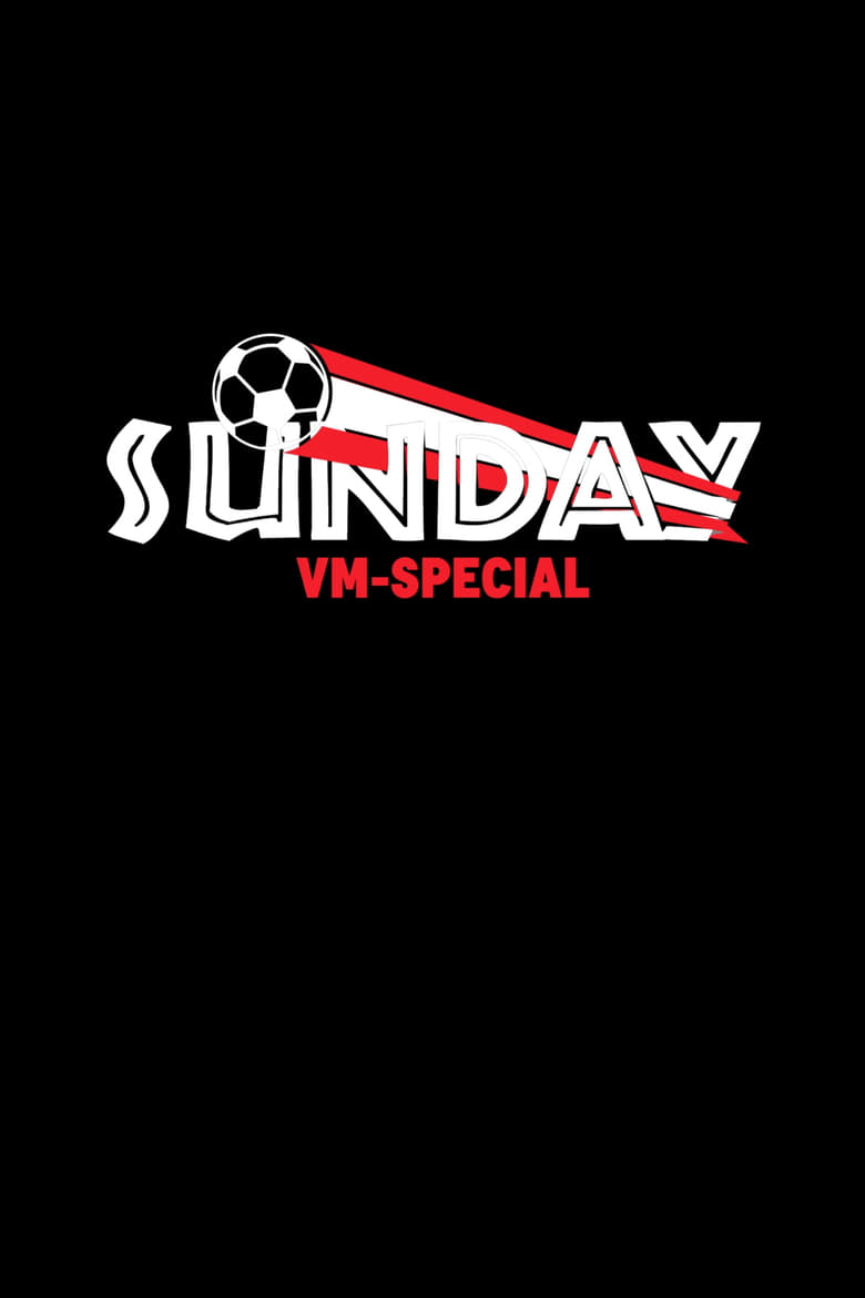 Poster of Sunday - VM Special