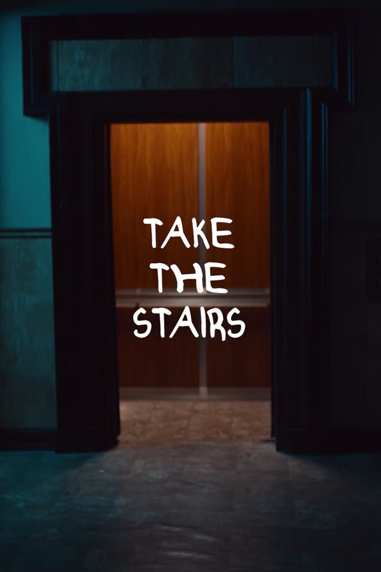 Poster of Take the Stairs