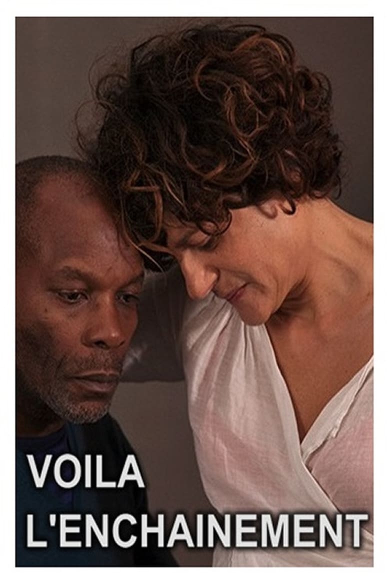 Poster of Voilà l'enchaînement