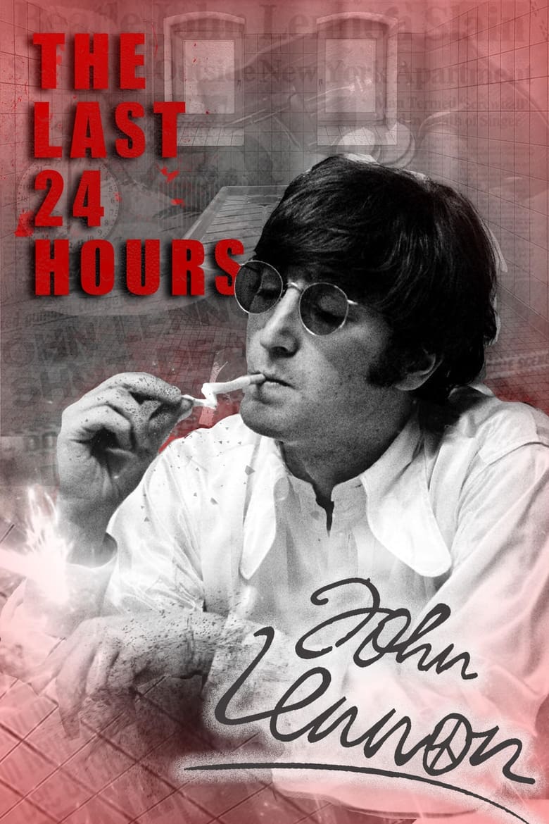 Poster of The Last 24 Hours: John Lennon