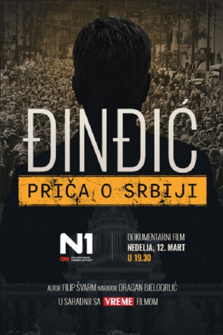 Poster of Djindjic - The Story of Serbia