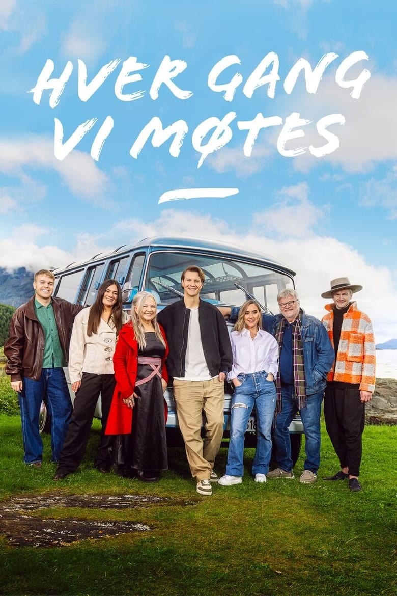 Poster of Episodes in Hver Gang Vi Møtes - Season 14 - Season 14