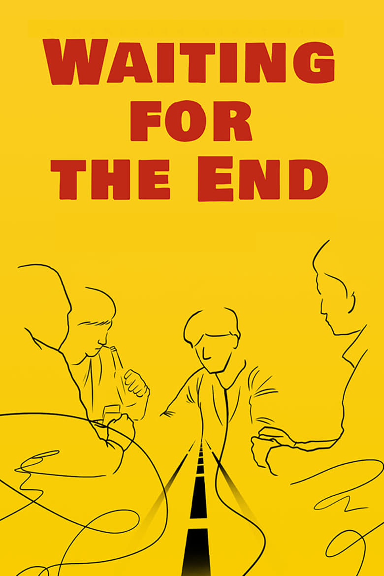 Poster of Waiting for the End