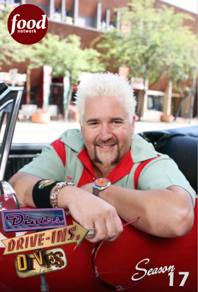 Poster of Episodes in Diners, Drive Ins And Dives - Season 17 - Season 17