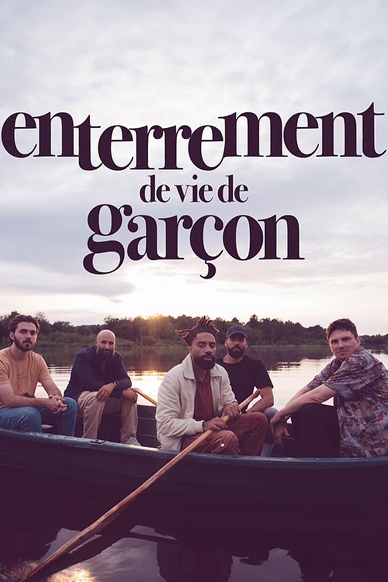 Poster of Episodes in Enterrement De Vie De Garçon - Season 1 - Season 1