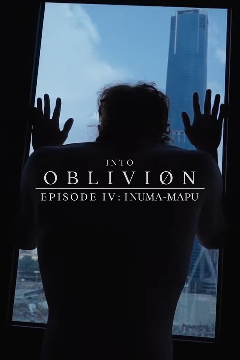 Poster of INTO OBLIVIØN, Episode 04: Inuma-Mapu