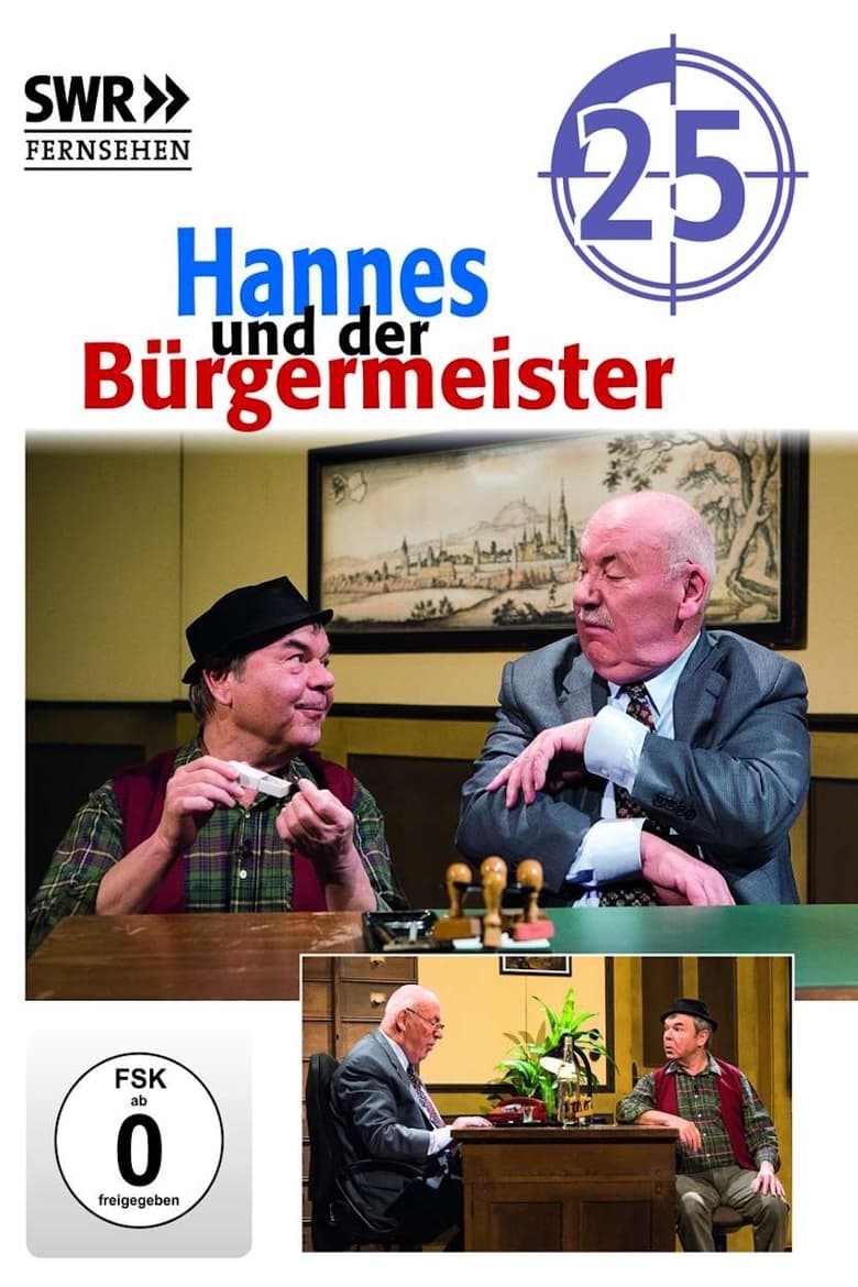 Poster of Hannes Und Der Bürgermeister - Season 25 - Episode 5 - Episode 5