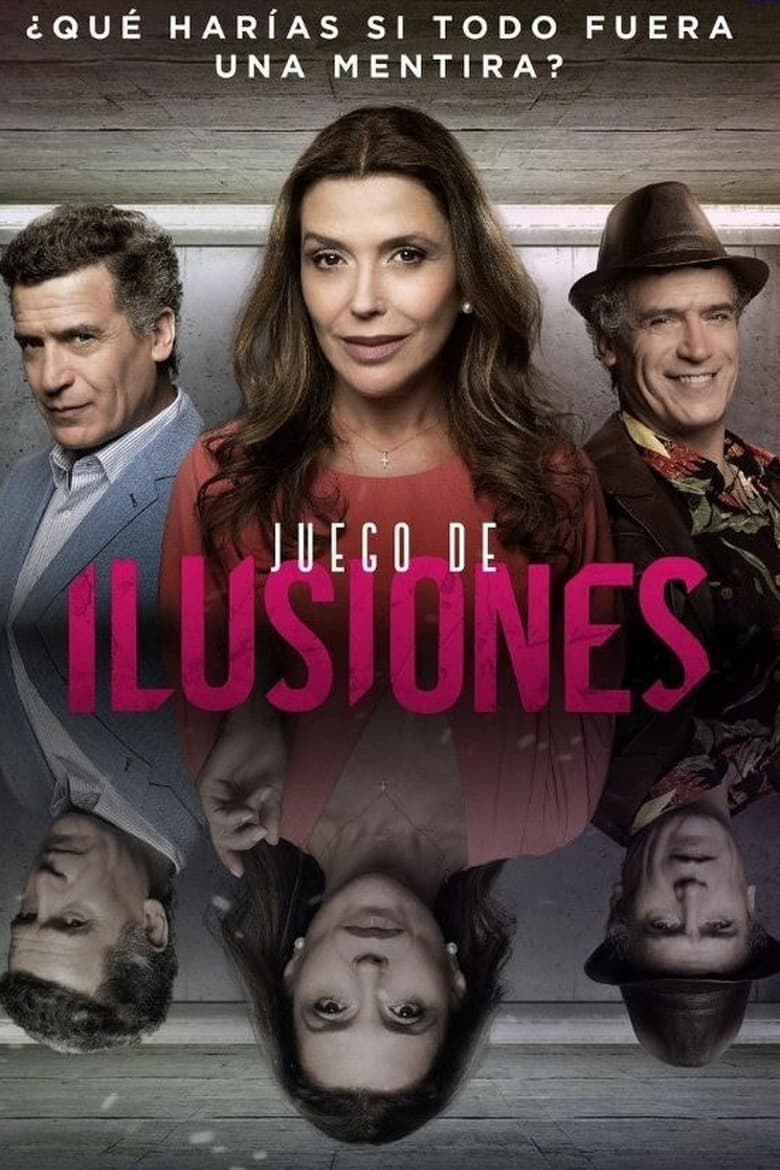 Poster of Cast and Crew in Juego De Ilusiones - Season 1 - Episode 44 - Episode 44