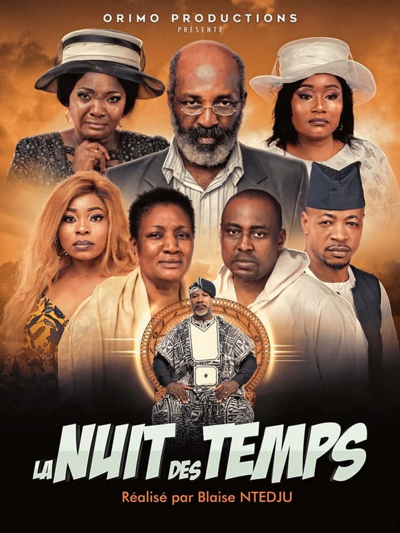 Poster of Cast and Crew in La Nuit Des Temps - Season 1 - Episode 25 - Episode 25