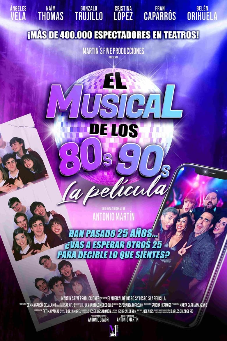 Poster of El musical de los 80s y 90s. La película