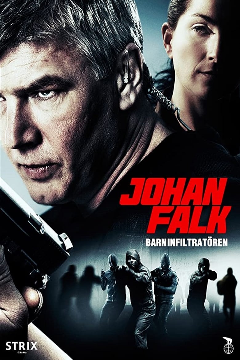 Poster of Johan Falk: Barninfiltratören