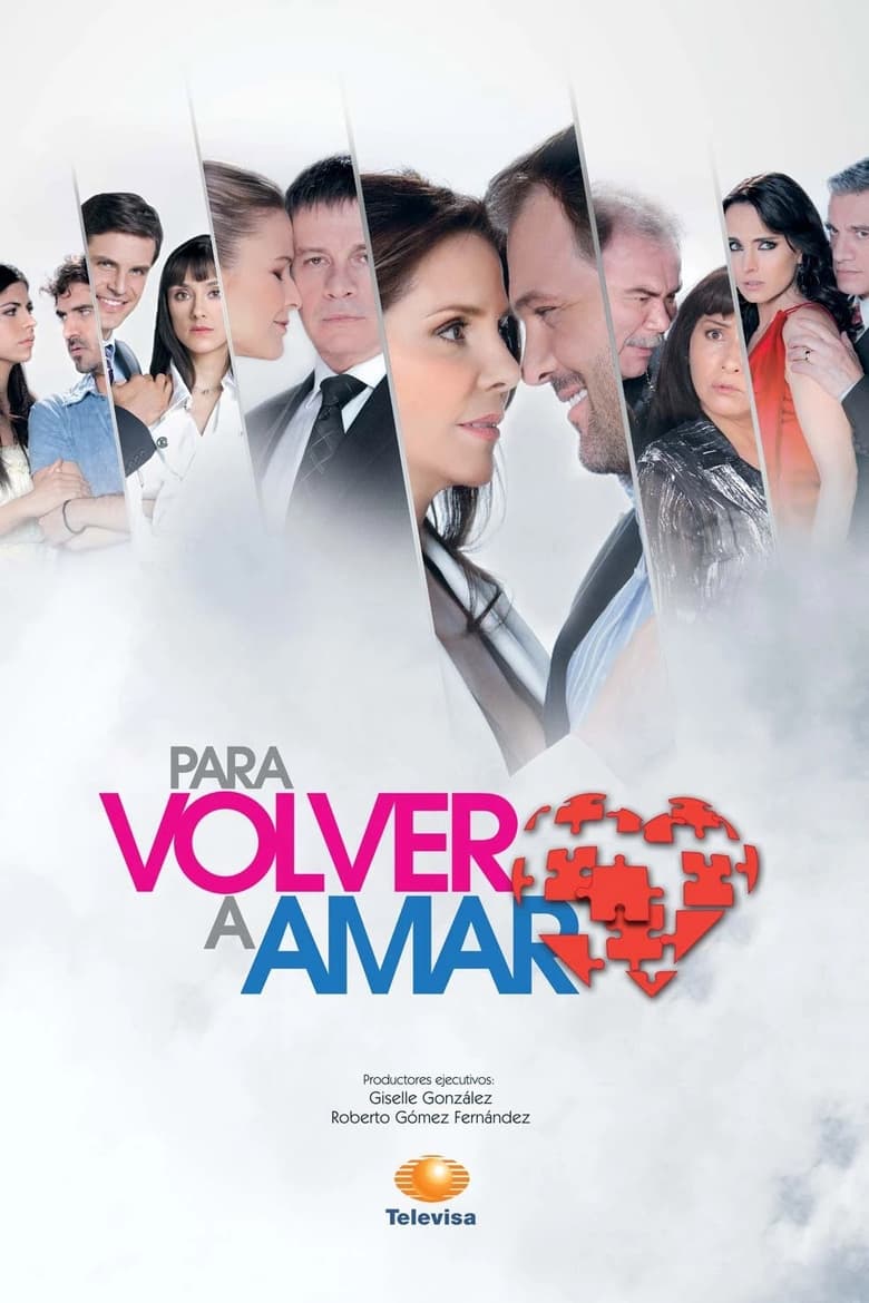 Poster of Episodes in Para Volver A Amar - Season 1 - Season 1