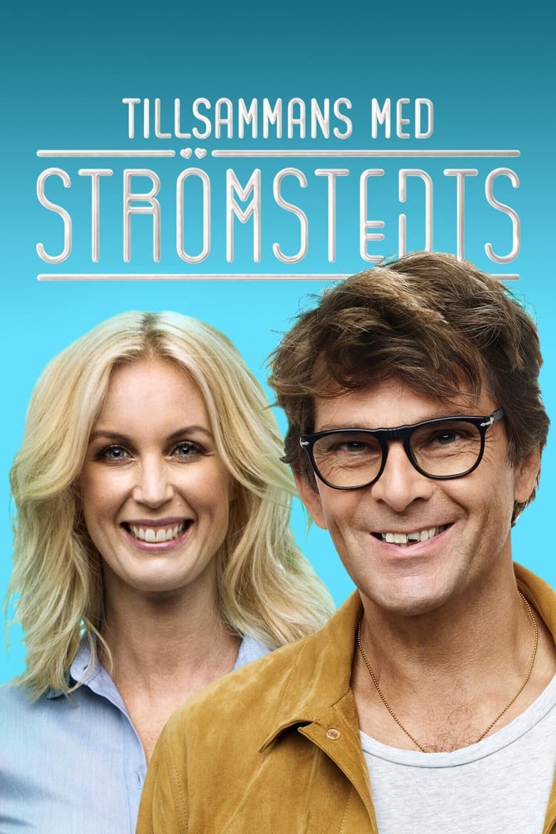 Poster of Episodes in Tillsammans Med Strömstedts - Season 1 - Season 1