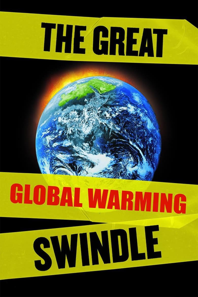 Poster of The Great Global Warming Swindle