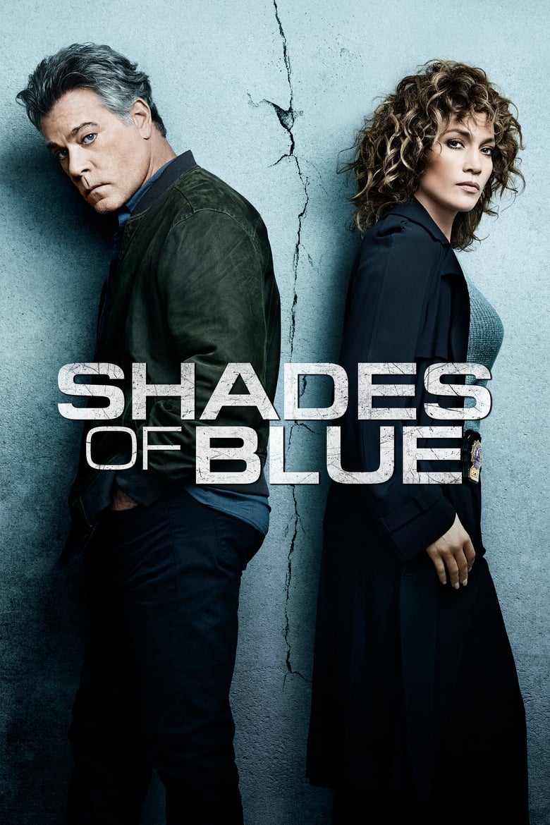 Poster of Cast and Crew in Shades Of Blue - Season 3 - Episode 7 - Straight Through the Heart