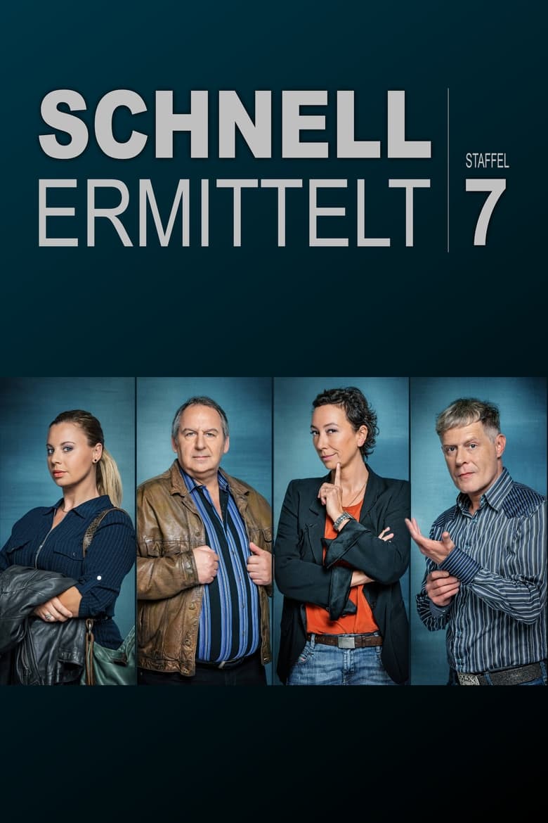 Poster of Episodes in Schnell Ermittelt - Season 7 - Season 7