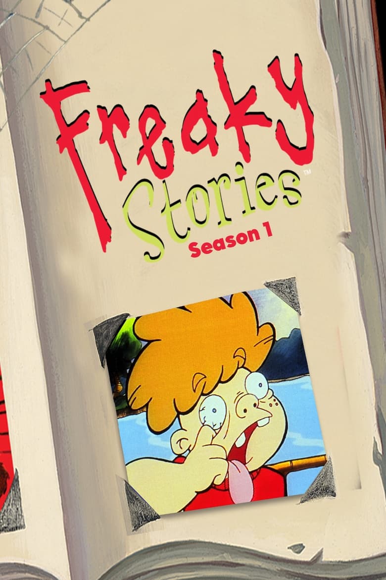 Poster of Episodes in Freaky Stories - Season 1 - Season 1