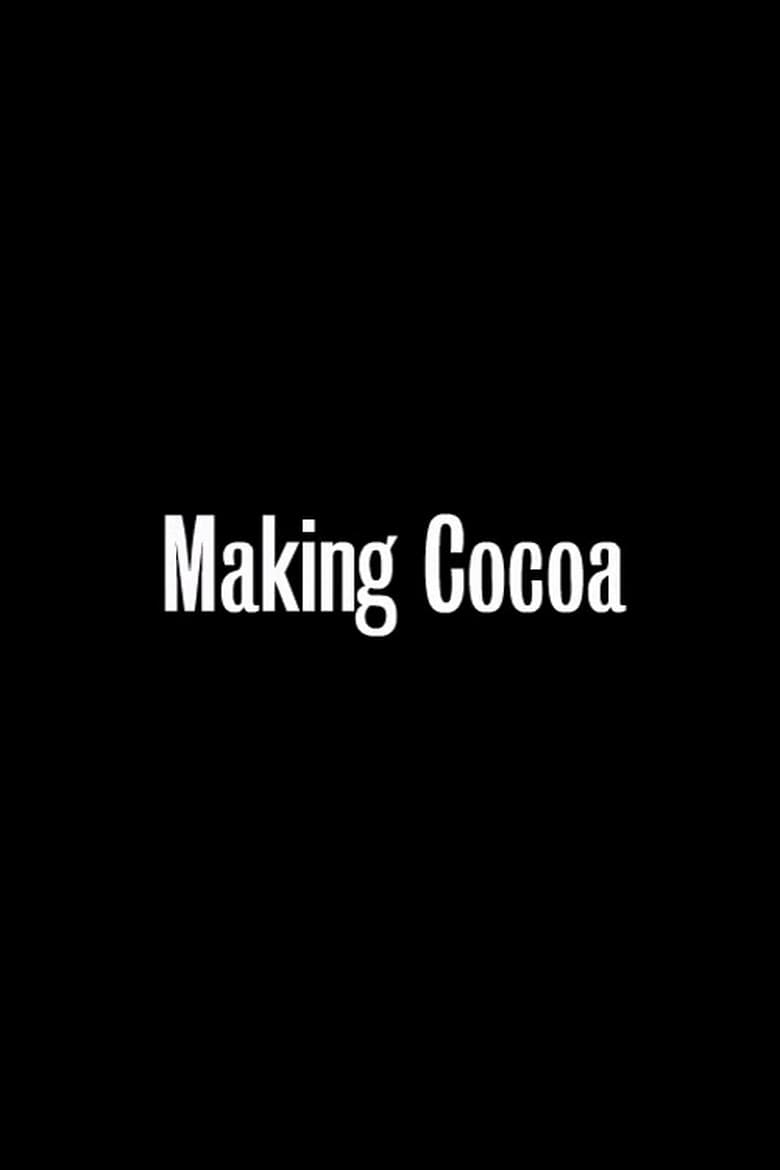 Poster of Making Cocoa