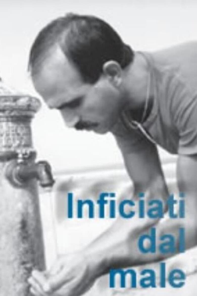 Poster of Inficiati dal male