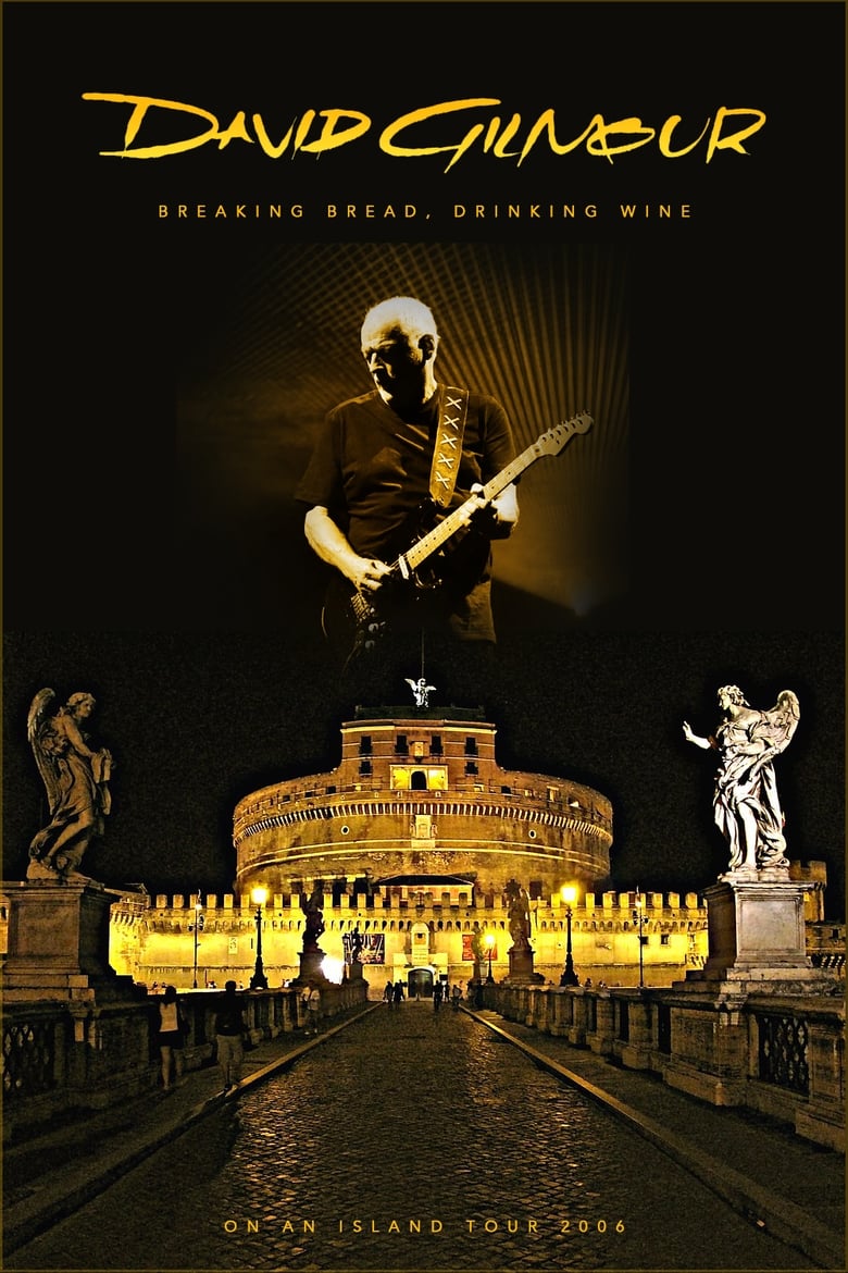 Poster of David Gilmour - Breaking Bread, Drinking Wine