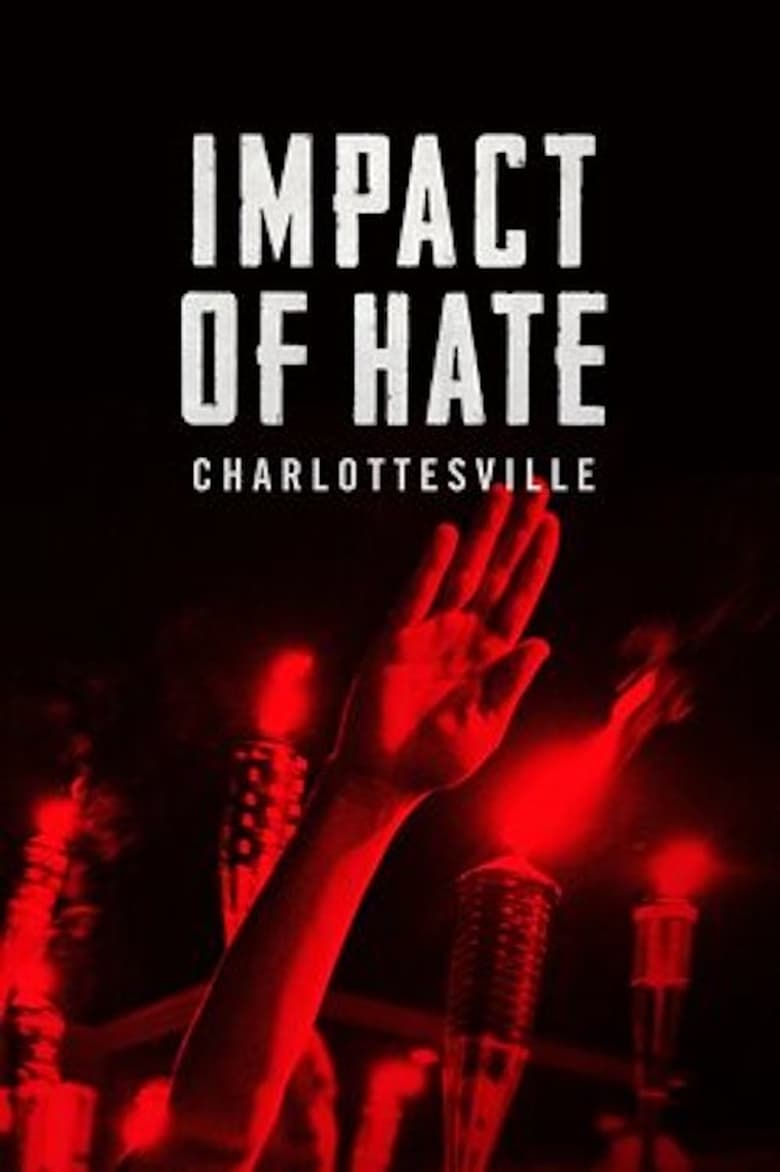 Poster of Impact of Hate: Charlottesville