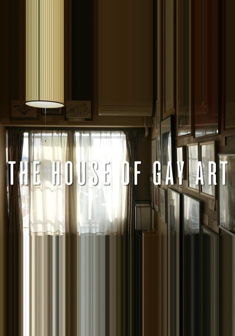 Poster of The House of Gay Art