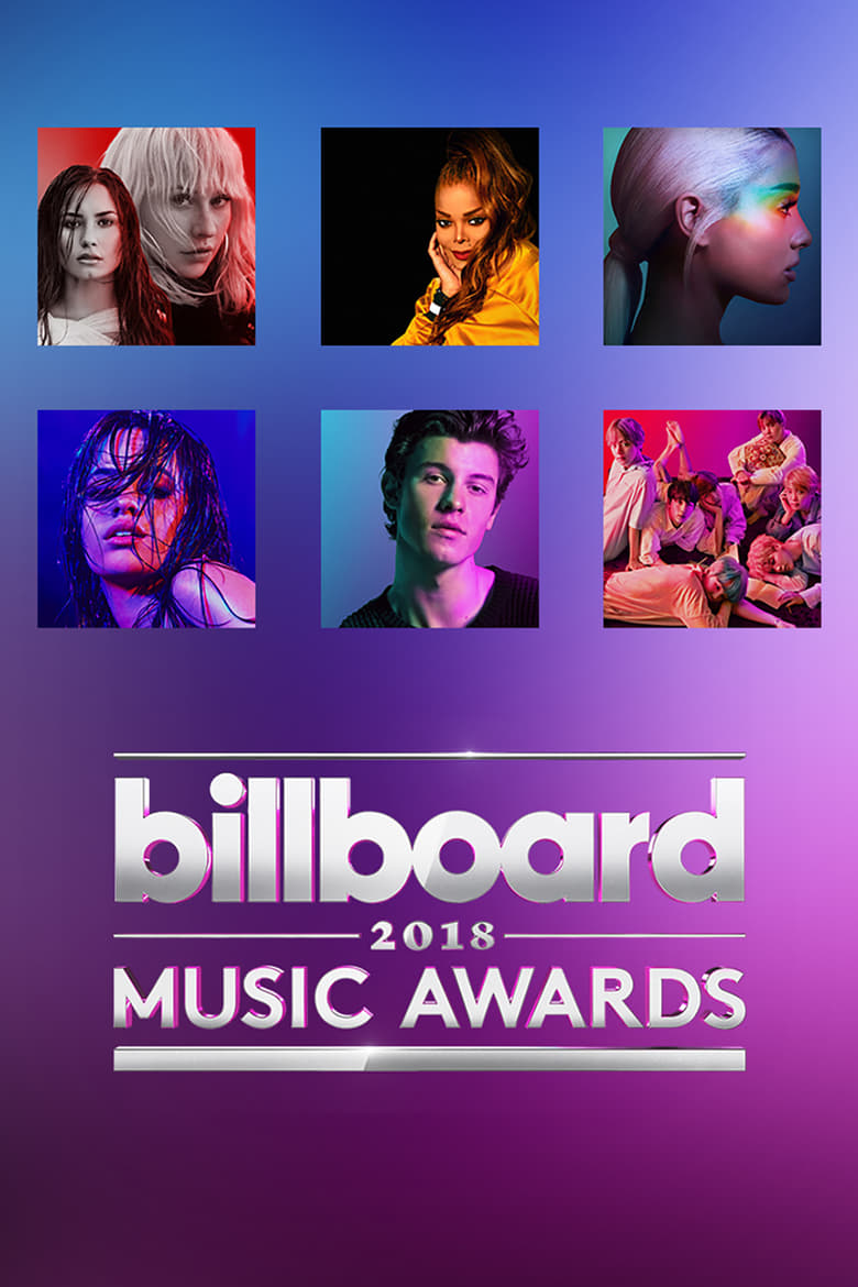 Poster of Episodes in Billboard Music Awards - 2018 Billboard Music Awards - 2018 Billboard Music Awards