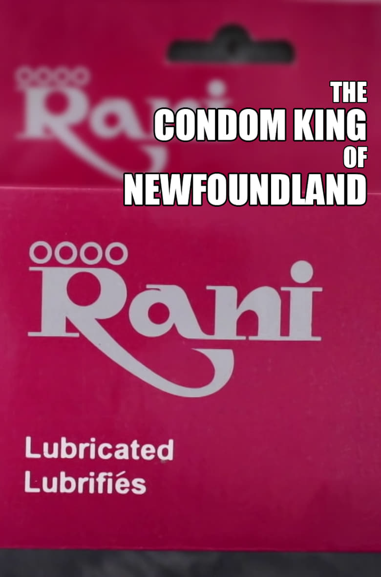 Poster of The Condom King of Newfoundland