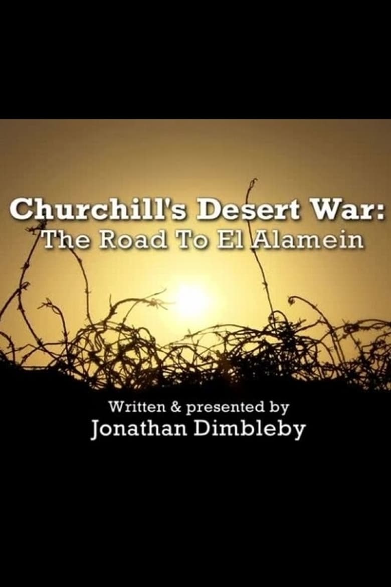 Poster of Churchill's Desert War: The Road to El Alamein