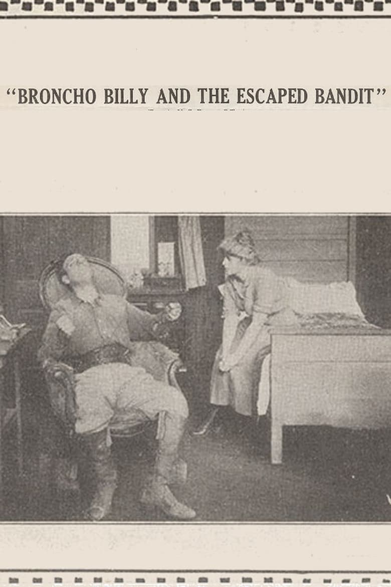 Poster of Broncho Billy and the Escaped Bandit