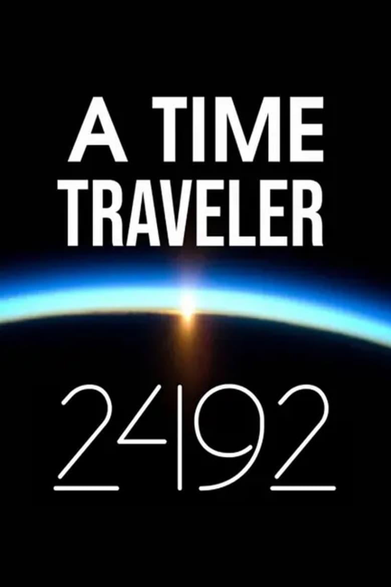 Poster of A Time Traveler: 2492