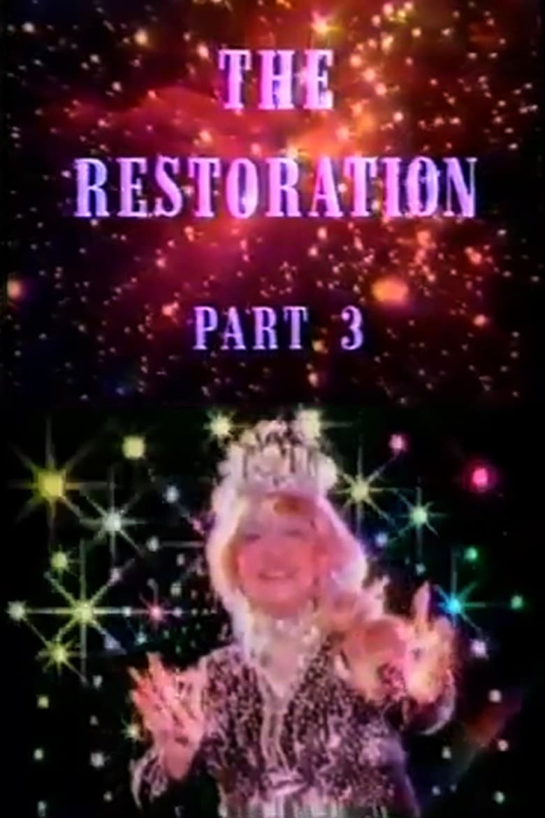 Poster of The Restoration Part 3