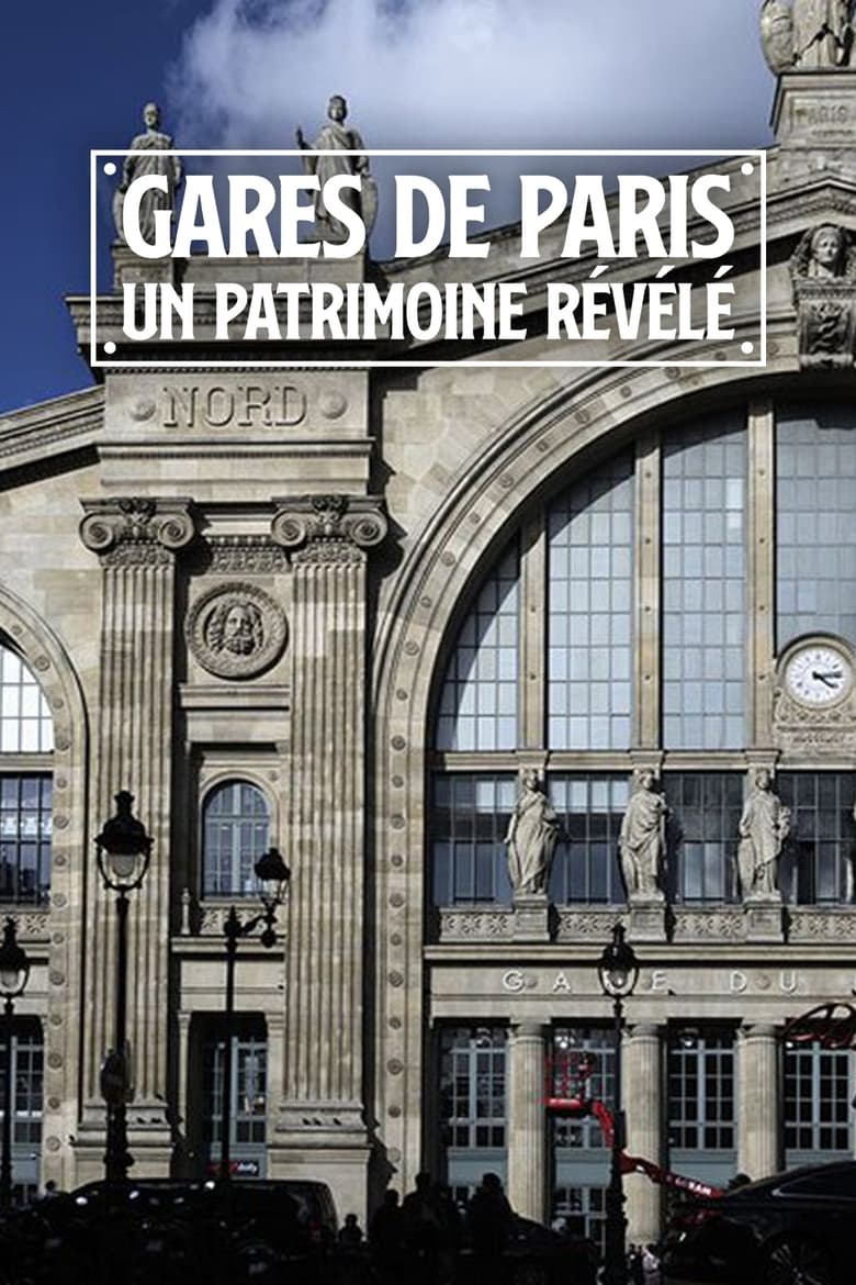 Poster of Paris Train Stations: Shaping the City